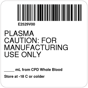 ISBT 128 Label (Synthetic, Permanent) "Plasma Caution: for'' 2"x2" White - 500 per Roll