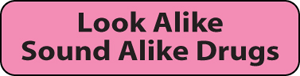 Label Paper Removable Look Alike Sound Alike Drugs, 1" Core, 1 1/4" x 5/16", Fl. Pink, 760 per Roll