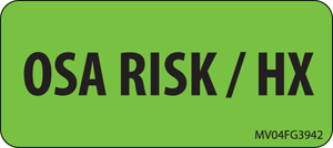 Label Paper Removable OSA Risk, 1" Core, 2 1/4" x 1", Fl. Green, 420 per Roll