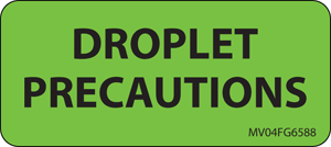 Label Paper Removable Droplet Precautions, 1" Core, 2 1/4" x 1", Fl. Green, 420 per Roll