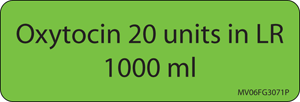 Label Paper Permanent Oxytocin 20 Units, 1" Core, 2 15/16" x 1", Fl. Green, 333 per Roll