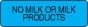 Label Paper Permanent No Milk Or Milk 1 1/4" x 3/8", Blue, 1000 per Roll