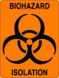Hazard Label (Paper, Permanent) Biohazard Isolation  3"x4" Fluorescent Orange - 500 Labels per Roll