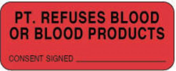 Label Paper Permanent Pt. Refuses Blood 2 1/4" x 7/8", Fl. Red, 1000 per Roll