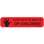 Communication Label (Paper, Permanent) Keep Out of Reach 1 9/16" x 3/8" Red - 500 per Roll, 2 Rolls per Box