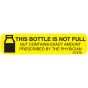 Communication Label (Paper, Permanent) This Bottle Is Not 1 9/16" x 3/8" Yellow - 500 per Roll, 2 Rolls per Box
