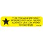 Communication Label (Paper, Permanent) Special Order for, 1 9/16" x 3/8" Yellow - 500 per Roll, 2 Rolls per Box