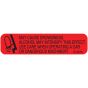 Communication Label (Paper, Permanent) May Cause 1 9/16" x 3/8" Red - 500 per Roll, 2 Rolls per Box