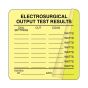 Label Self-Laminating Paper Permanent Electrosurgical 1-1/2" Core 2-1/2" x 2-1/2" Fl. Yellow 500 per Roll