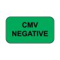 Lab Communication Label (Paper, Permanent) CMV Negative  1 5/8"x7/8" Green - 1000 per Roll