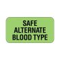 Lab Communication Label (Paper, Permanent) Safe Alternate Blood  1 5/8"x7/8" Fluorescent Green - 1000 per Roll