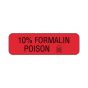 Hazard Label (Paper, Permanent) 10%; Formalin Poison 1 1/4"x3/8" Fluorescent Red - 1000 Labels per Roll