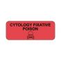 Hazard Label (Paper, Permanent) Cytology Fixative 2 1/4"x7/8" Fluorescent Red - 1000 Labels per Roll