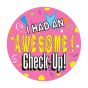LABEL PEDIATRIC AWARD STICKER PAPER PERMANENT I HAD AN AWESOME PINK 250 PER ROLL