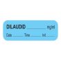 Anesthesia Label with Date, Time & Initial (Paper, Permanent) Dilaudid mg/ml 1 1/2" x 1/2" Blue - 1000 per Roll