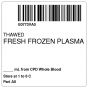 ISBT 128 Label (Synthetic, Permanent) "Thawed Fresh Frozen"2"x2" White, - 500 per Roll