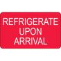 Communication Label (Paper, Permanent) Refrigerate Upon Arrival 2 1/2" x 1 1/2" Red - 500 per Roll, 2 Rolls per Box
