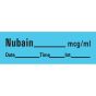 Anesthesia Tape with Date, Time & Initial (Removable) Nubain mcg/ml 1/2" x 500" - 333 Imprints - Blue - 500 Inches per Roll