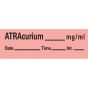 Anesthesia Tape with Date, Time & Initial (Removable) Atracurium mg/ml 1/2" x 500" - 333 Imprints - Fluorescent Red - 500 Inches per Roll