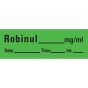 Anesthesia Tape with Date, Time & Initial (Removable) Robinul mg/ml 1/2" x 500" - 333 Imprints - Green - 500 Inches per Roll