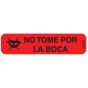 Communication Label (Paper, Permanent) No Tome Por La Boca 1 9/16" x 3/8" Red - 500 per Roll, 2 Rolls per Box