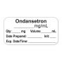 Anesthesia Label, with Expiration Date, Time & Initial (Paper, Permanent) "Ondansetron mg/ml" 1-1/2" x 3/4" White - 500 per Roll