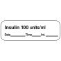 Anesthesia Label with Date, Time & Initial (Paper, Permanent) Insulin 100 Units/ml 1 1 1/2" x 1/2" White - 600 per Roll