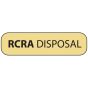 Label Paper Removable RCRA Disposal, 1" Core, 1 7/16" x 3/8" , Tan, 666 per Roll