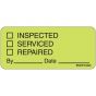 Label Paper Removable Inspected Serviced, 1" Core, 2 1/4" x 1", Fl. Chartreuse, 420 per Roll