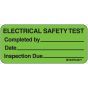 Label Paper Removable Electrical Safety, 1" Core, 2 1/4" x 1", Fl. Green, 420 per Roll