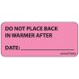 Label Paper Removable Do Not Place, 1" Core, 2 1/4" x 1", Fl. Pink, 420 per Roll
