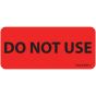 Label Paper Permanent Do Not Use 1" Core 2 1/4"x1 Fl. Red 420 per Roll