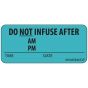 Label Paper Permanent Do Not Infuse 1" Core 2 1/4"x1 Blue 420 per Roll
