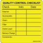 Label Paper Permanent Quality Control, 1" Core, 2 7/16" x 2 1/2", Yellow, 400 per Roll