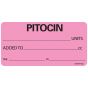 Label Paper Removable Pitocin Units Added, 1" Core, 2 15/16" x 1", 1/2", Fl. Pink, 333 per Roll