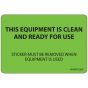 Label Paper Removable This Equipment Is, 1" Core, 2" 15/16" x 2, Fl. Green, 333 per Roll