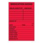 Label Paper Permanent Medication Added, 1" Core, 2" x 3", Fl. Red, 500 per Roll