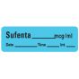 Anesthesia Label with Date, Time & Initial (Paper, Permanent) Sufenta mcg/ml 1 1/2" x 1/2" Blue - 600 per Roll