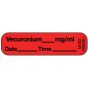 Label Paper Permanent Vecuronium mg/ml, 1" Core, 1 7/16" x 3/8", Fl. Red, 666 per Roll