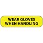Label Paper Permanent Wear Gloves, 1" Core, 1 7/16" x 3/8", Yellow, 666 per Roll