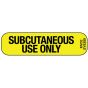 Label Paper Permanent Subcutaneous Use, 1" Core, 1 7/16" x 3/8", Yellow, 666 per Roll