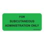 LABEL PAPER REMOVABLE FOR SUBCUTANEOUS 1" CORE 2 1/4" X 1 FL. GREEN 420 PER ROLL