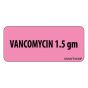 Label Paper Permanent Vancomycin 1".5 1 Core 2 1/4" x 1", Fl. Pink, 420 per Roll