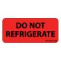 Label Paper Permanent Do Not Refrigerate 1" Core 2 1/4"x1 Fl. Red 420 per Roll