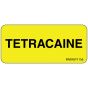Label Paper Permanent Tetracaine, 1" Core, 2 1/4" x 1", Yellow, 420 per Roll