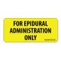 LABEL PAPER PERMANENT FOR EPIDURAL, 1" CORE, 2 1/4" X 1, YELLOW, 420 PER ROLL