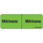 Label Paper Removable Milrinone:, 1" Core, 2 15/16" x 1", Fl. Green, 333 per Roll