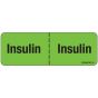 Label Paper Removable Insulin Insulin, 1" Core, 2 15/16" x 1", Fl. Green, 333 per Roll