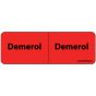 Label Paper Permanent Demerol : Demerol 1" Core 2 15/16"x1 Fl. Red 333 per Roll