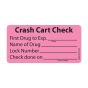 Label Paper Removable Crash Cart Check, 1" Core, 2 15/16" x 1", 1/2", Fl. Pink, 333 per Roll
